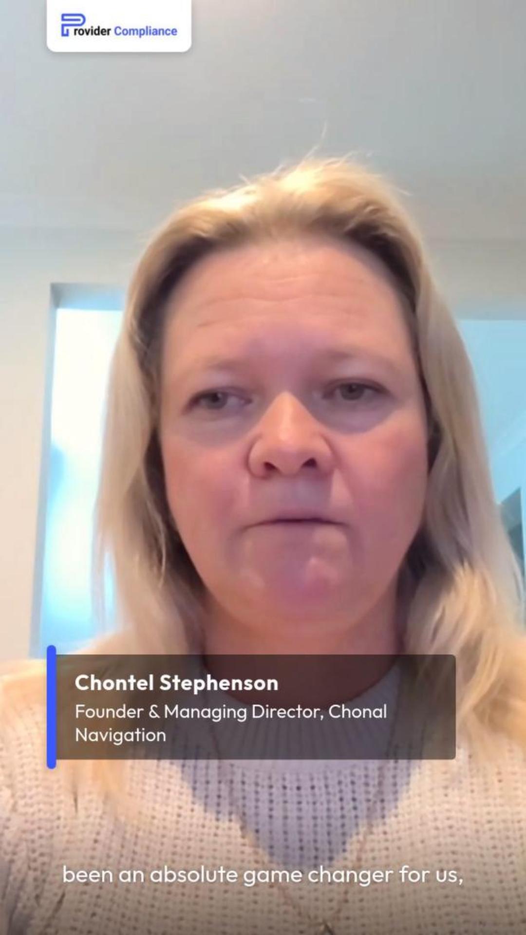 Chontel Provider Compliance Testimonial